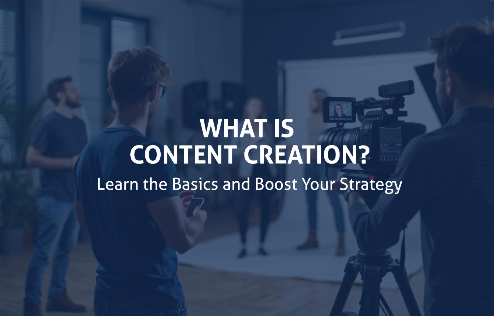 What-is-Content-Creation
