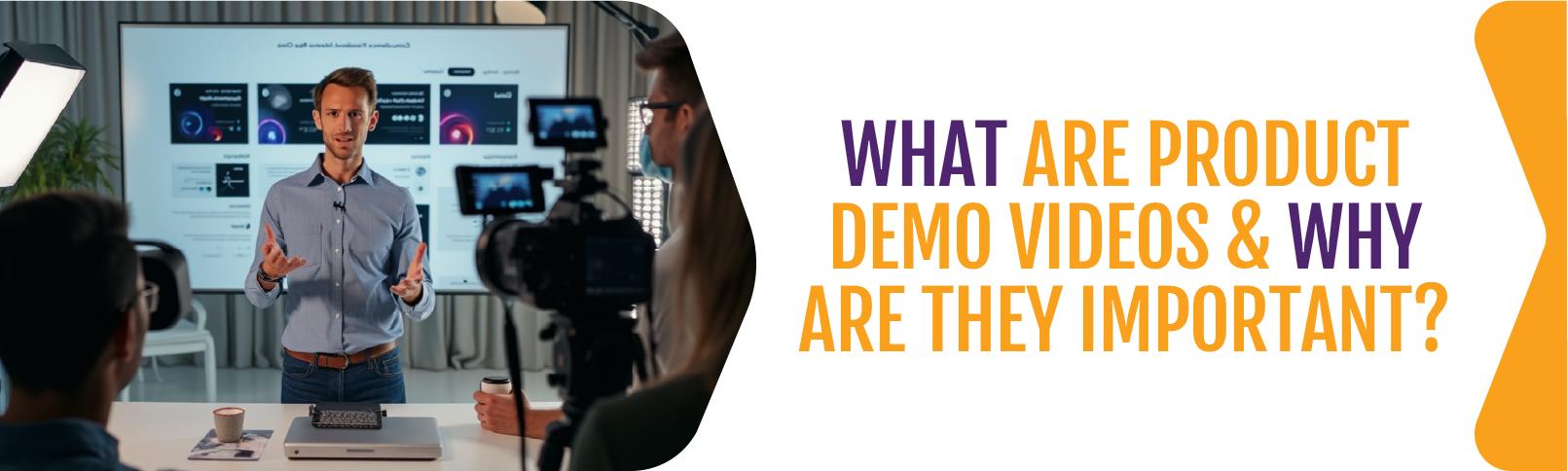 What-Are-Product-Demo-Videos-and-Why-Are-They-Important