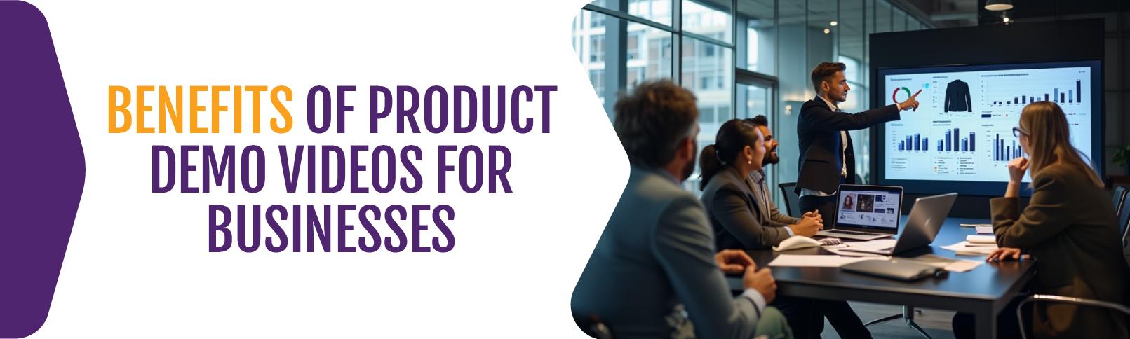 Benefits-of-Product-Demo-Videos-for-Businesses
