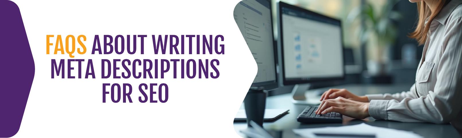 FAQs-About-Writing-Meta-Descriptions-for-SEO