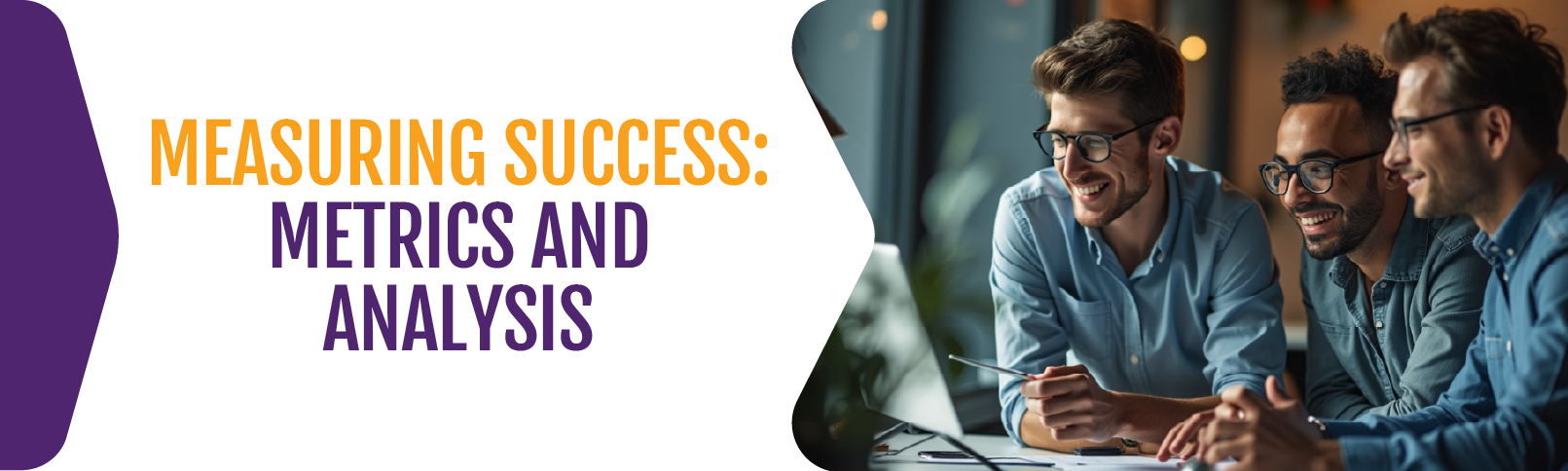 Measuring-Success-Metrics-and-Analysis