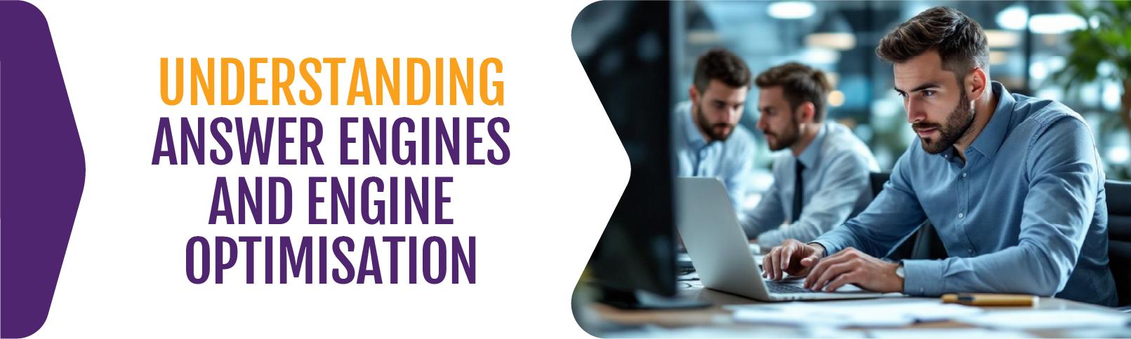 Understanding-Answer-Engines-and-Engine-Optimisation