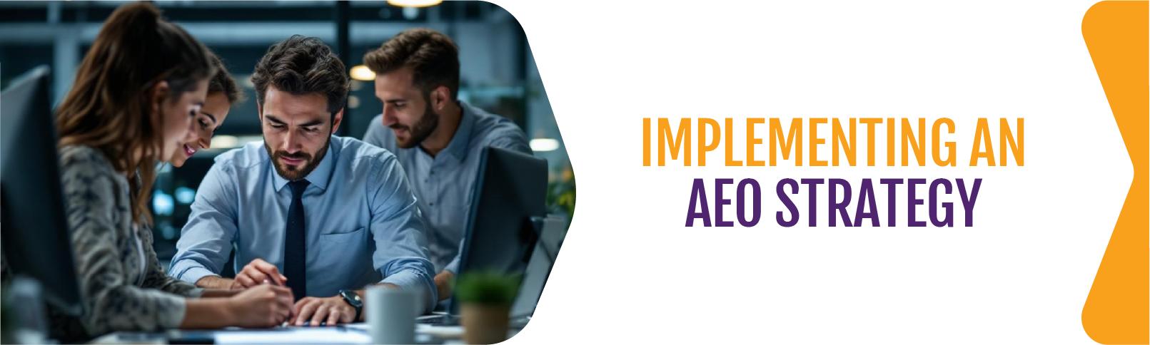 Implementing-an-AEO-Strategy