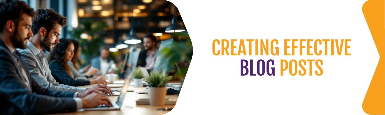 Creating-Effective-Blog-Posts