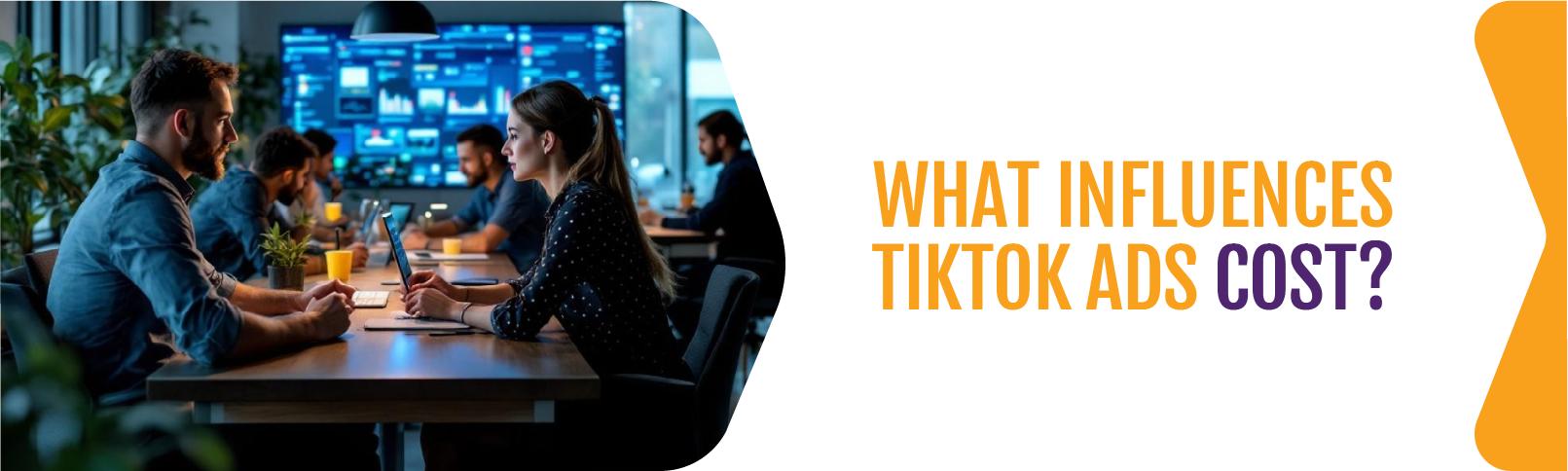 What-Influences-TikTok-Ads-Cost