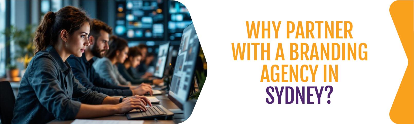 Why-Partner-with-a-Branding-Agency-in-Sydney