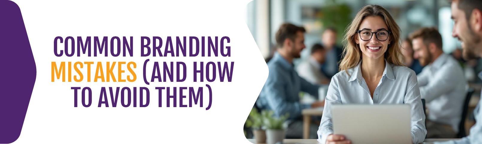 Common-Branding-Mistakes